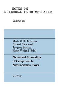 Numerical Simulation of Compressible Navier-Stokes Flows