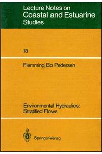 Environmental Hydraulics: Stratified Flows