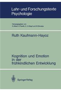 Kognition Und Emotion in Der Frühkindlichen Entwicklung