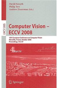 Computer Vision - Eccv 2008