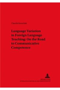 Language Variation in Foreign Language Teaching