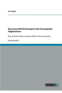 neue NATO-Konzept in der Feuerprobe Afghanistan