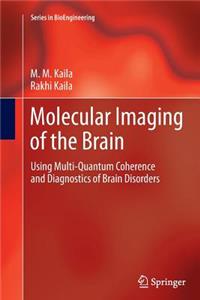 Molecular Imaging of the Brain