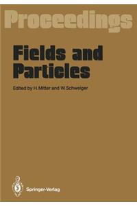 Fields and Particles