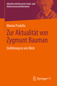 Zur Aktualität Von Zygmunt Bauman