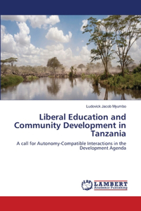 Liberal Education and Community Development in Tanzania