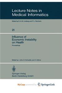 Influence of Economic Instability on Health