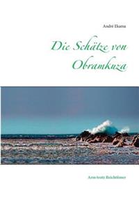Die Schätze von Obramkuza
