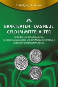 Brakteaten - Das neue Geld im Mittelalter