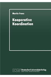 Kooperative Koordination