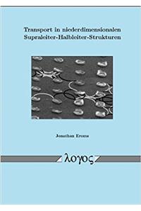 Transport in Niederdimensionalen Supraleiter-Halbleiter-Strukturen