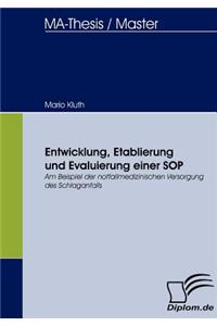 Entwicklung, Etablierung und Evaluierung einer SOP