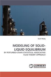 Modeling of Solid-Liquid Equilibrium