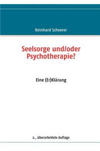 Seelsorge und/oder Psychotherapie?