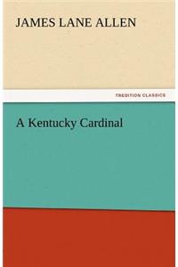 A Kentucky Cardinal