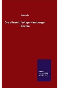 allezeit fertige Hamburger Köchin