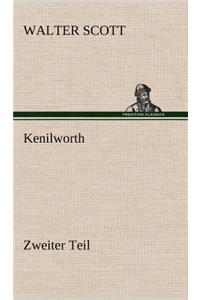 Kenilworth - Zweiter Teil