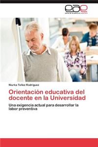 Orientacion Educativa del Docente En La Universidad