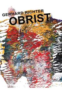 Gerhard Richter: Obrist-O'Brist