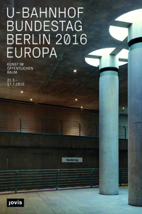 U-Bahnhof Bundestag Berlin 2016 | Europa
