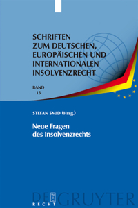 Neue Fragen des Insolvenzrechts