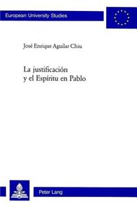 La Justificacion Y El Espiritu En Pablo