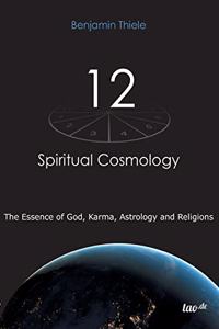 12 - Spiritual Cosmology