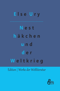 Nesthäkchen und der Weltkrieg