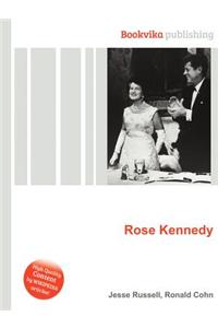Rose Kennedy