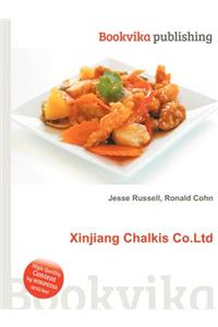 Xinjiang Chalkis Co.Ltd