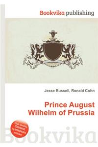 Prince August Wilhelm of Prussia