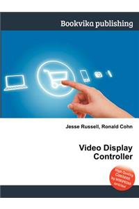 Video Display Controller