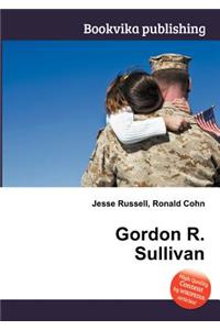 Gordon R. Sullivan