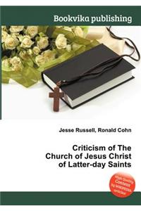 Criticism of the Church of Jesus Christ of Latter-Day Saints