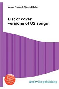 List of Cover Versions of U2 Songs