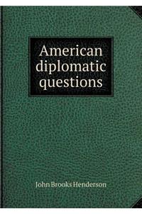 American diplomatic questions