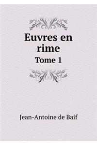 Euvres En Rime Tome 1