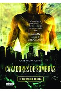 Cazadores de Sombras II, Ciudad de Ceniza