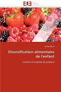 Diversification Alimentaire de l'Enfant