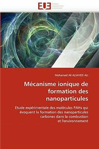 Mécanisme Ionique de Formation Des Nanoparticules