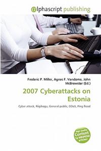 2007 Cyberattacks on Estonia