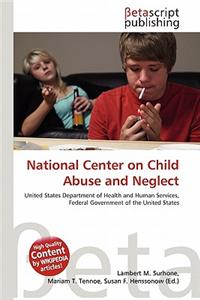 National Center on Child Abuse and Neglect