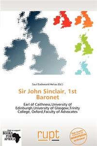 Sir John Sinclair, 1st Baronet