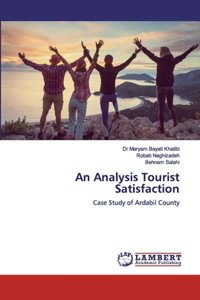 Analysis Tourist Satisfaction