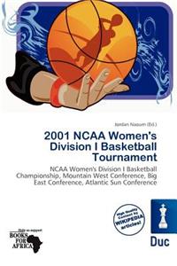 2001 NCAA Women's Division I Basketball Tournament