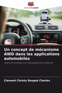 Un concept de mécanisme AWD dans les applications automobiles