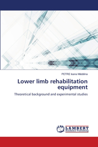 Lower limb rehabilitation equipment