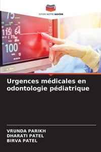 Urgences médicales en odontologie pédiatrique