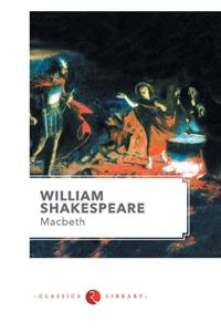 Macbeth by Shakespeare