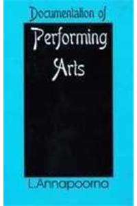 Documentation of Performing Arts